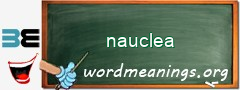 WordMeaning blackboard for nauclea